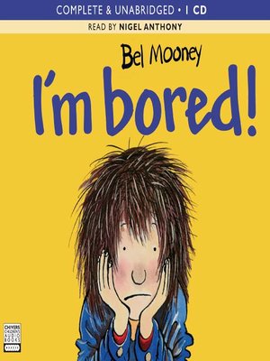 cover image of I'm Bored!